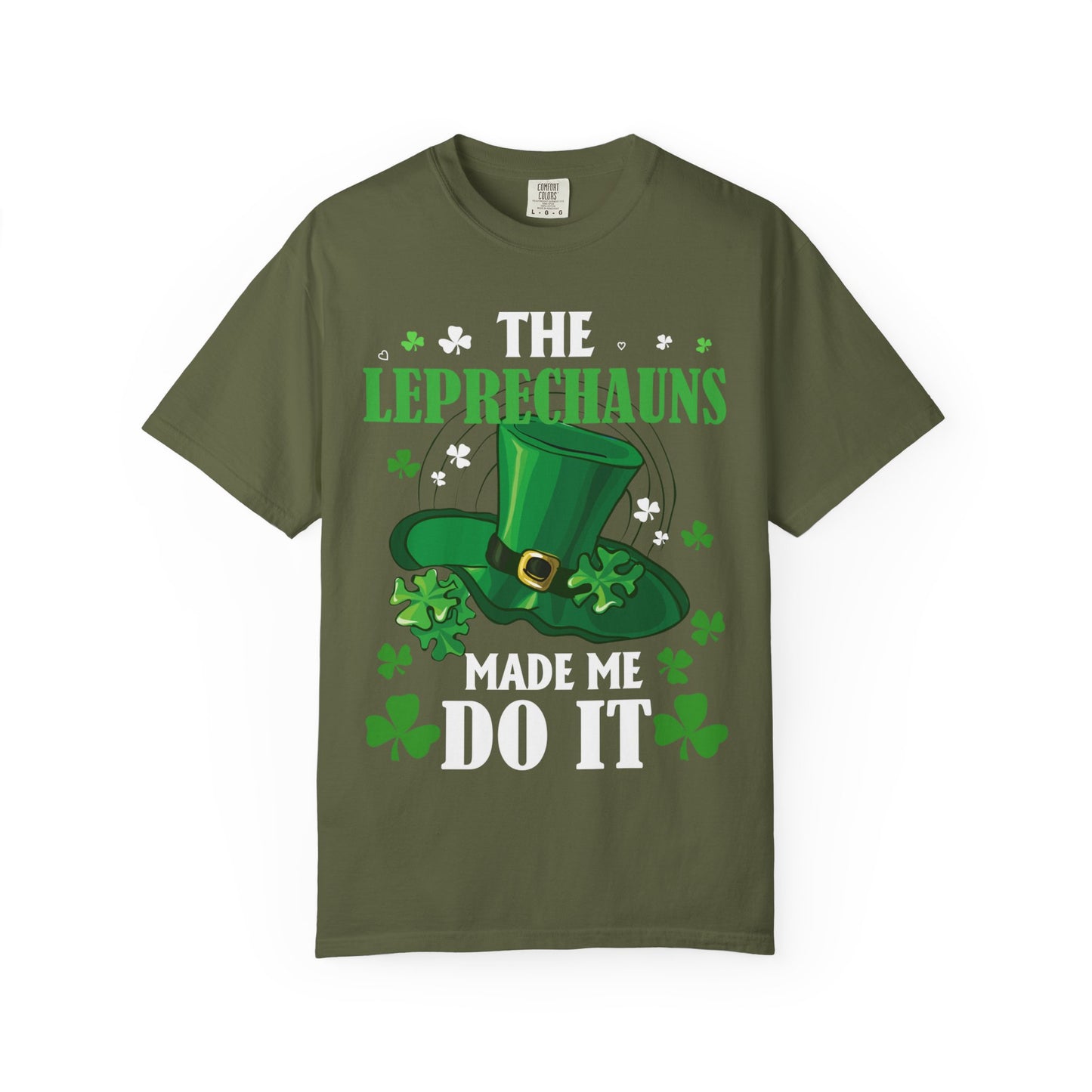 The Leprechauns Made Me Do It Tee