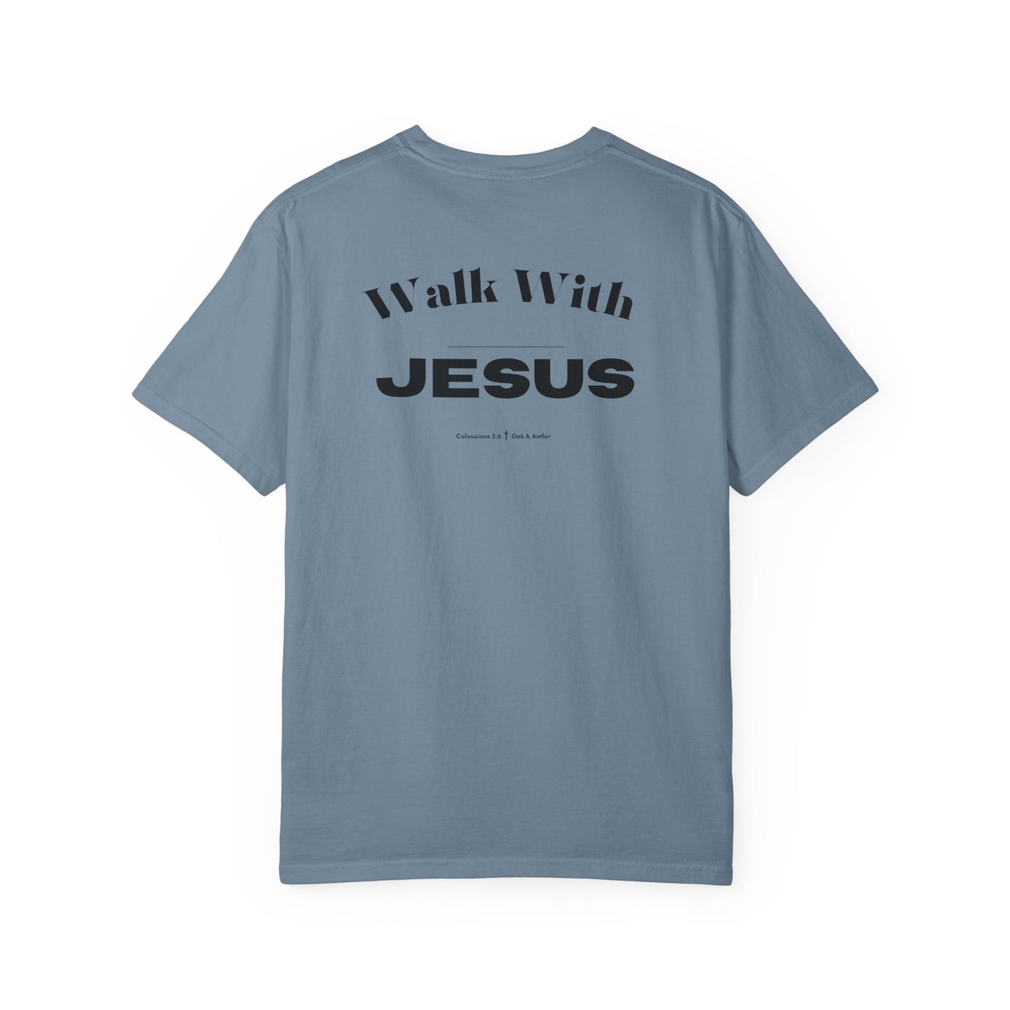 Walk With Jesus T-Shirt — Christian Faith Graphic Tee