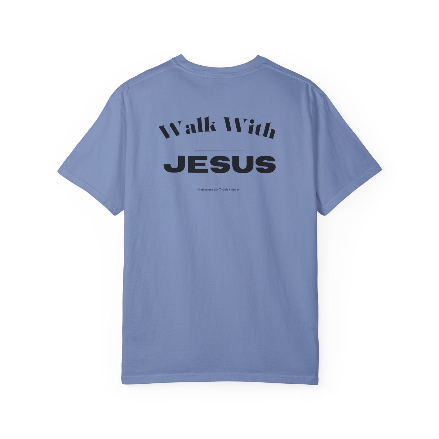 Walk With Jesus T-Shirt — Christian Faith Graphic Tee
