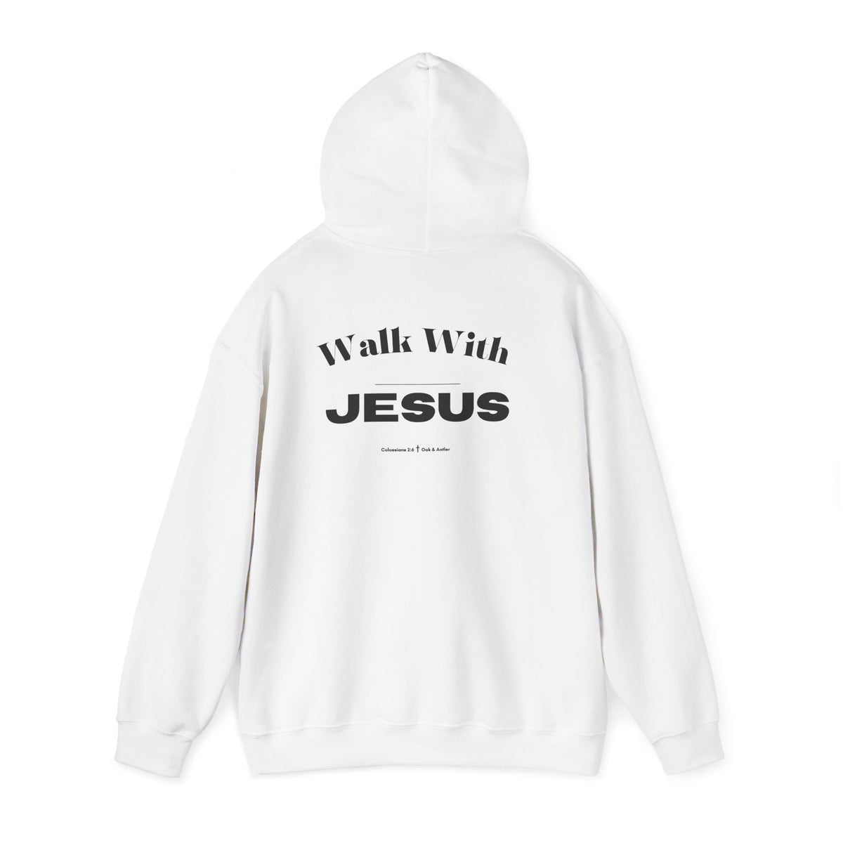 Walk With Jesus Hoodie