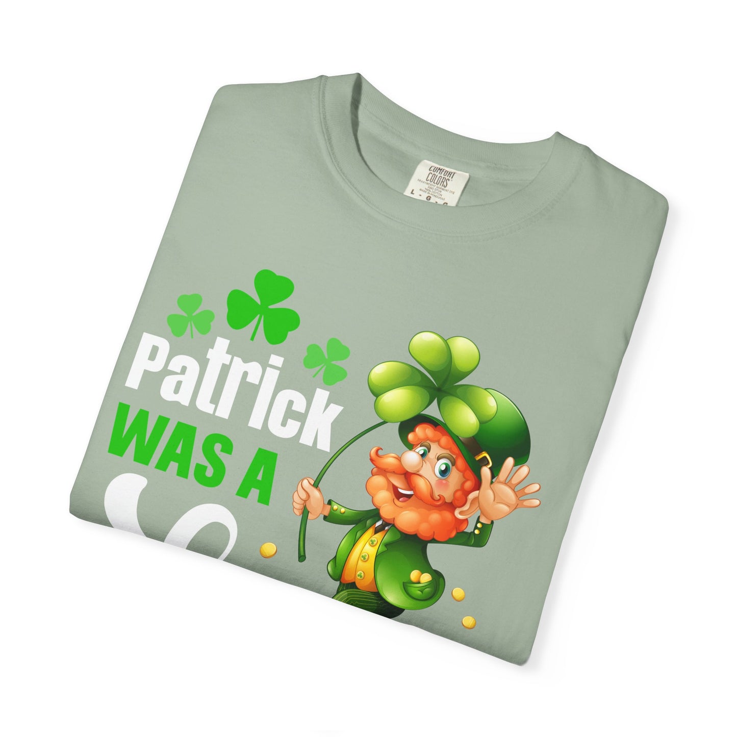 Saint I Ain't T-shirt — Funny St. Patrick’s Day Leprechaun Tee