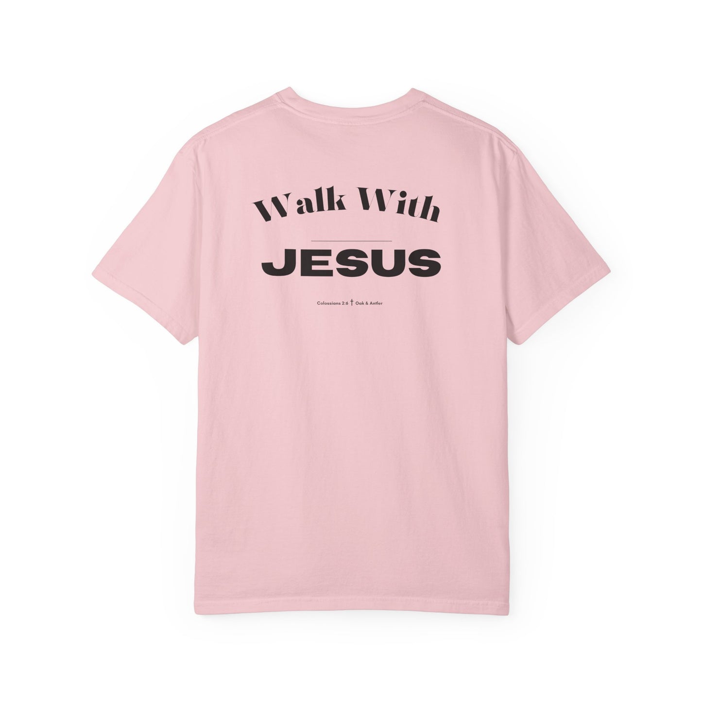 Walk With Jesus T-Shirt — Christian Faith Graphic Tee