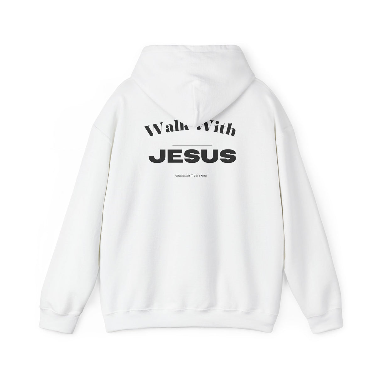 Walk With Jesus Hoodie