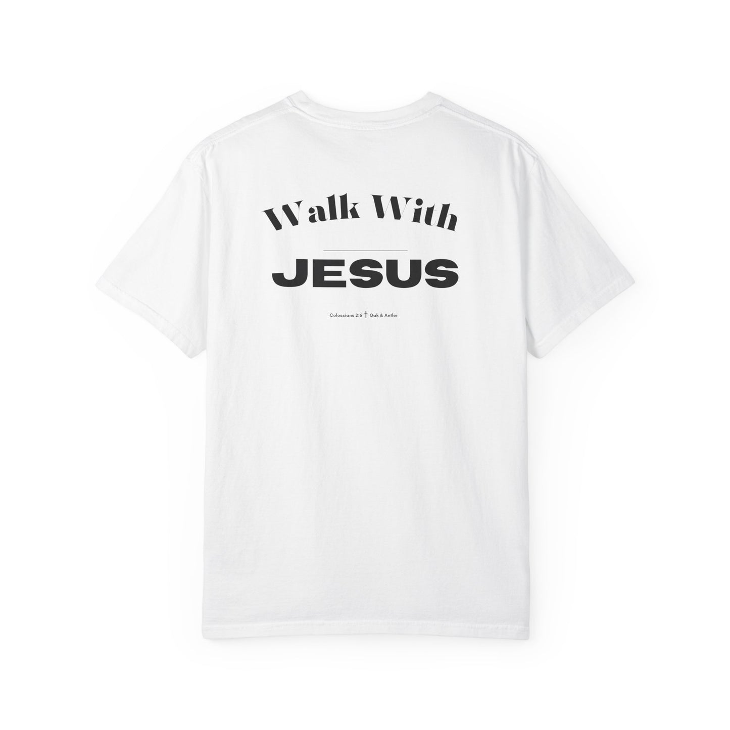 Walk With Jesus T-Shirt — Christian Faith Graphic Tee